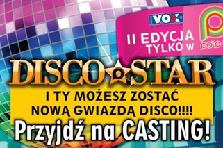 Disco Star 2. Zaczynamy castingi. Zgłoś się, zostań gwiazdą!