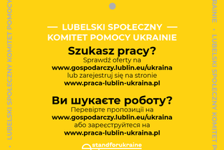 Lublin chce ułatwić Ukraińcom uciekającym przed wojną kontynuację pracy zawodowej