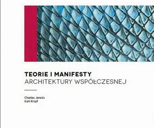 Teorie i manifesty architektury współczesnej