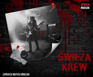 Świeża Krew poszukiwana w Esce Rock!