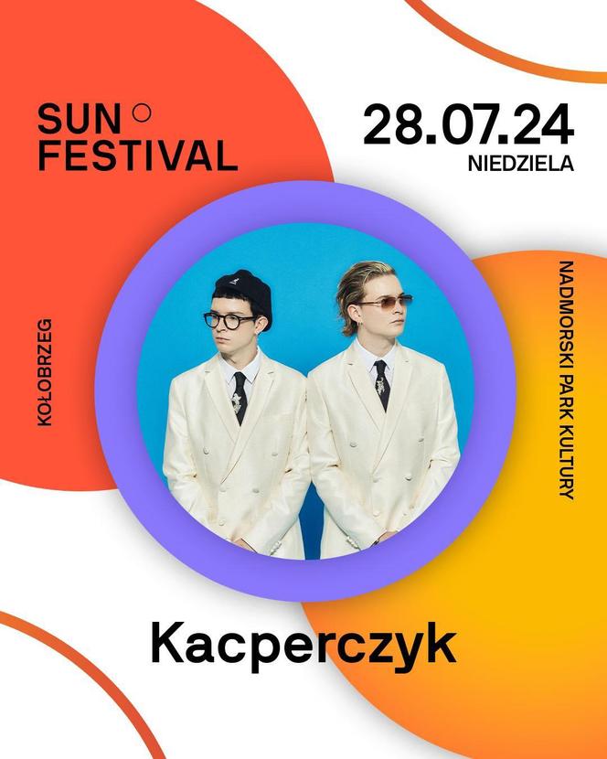 Kacperczyk na Sun Festival 28 lipca