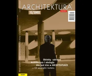 Miesięcznik Architektura 12/2002