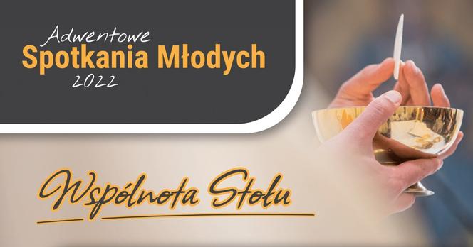 Adwentowe Czuwania Młodych 2022