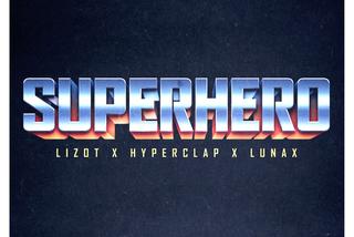 LIZOT x Hyperclap x LUNAX - Superhero