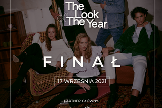 Finał The Look of The Year w Łodzi zbliża się wielkimi krokami! 