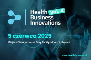 Startupy, technologie i e-zdrowie. Konferencja Health Business Innovations 2025