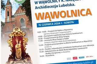 Zbliża się X Ogólnopolska Pielgrzymka Ministrantów i Lektorów do Wąwolnicy