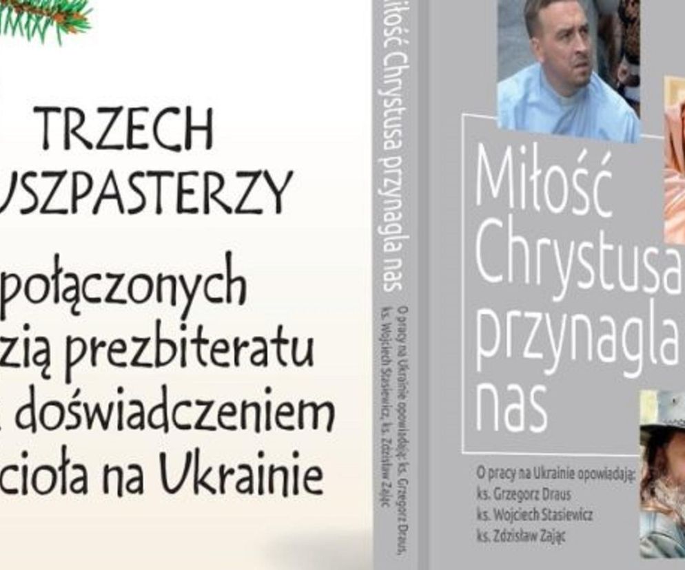 Lublin - Miłość Chrystusa przynagla nas, Ukraina i promocja książki
