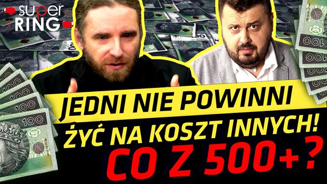 Sośnierz kontra Szlinder: 500+ to za dużo czy za mało? Gorąca dyskusja w Super Ringu