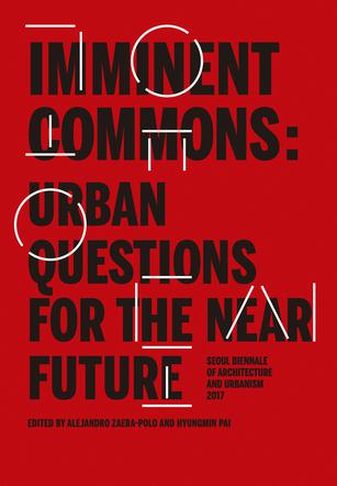 Okładka książki Urban Questions for the Near Future, red. Alejandro Zaera-Polo i Hyungmin Pai, Actar 2017