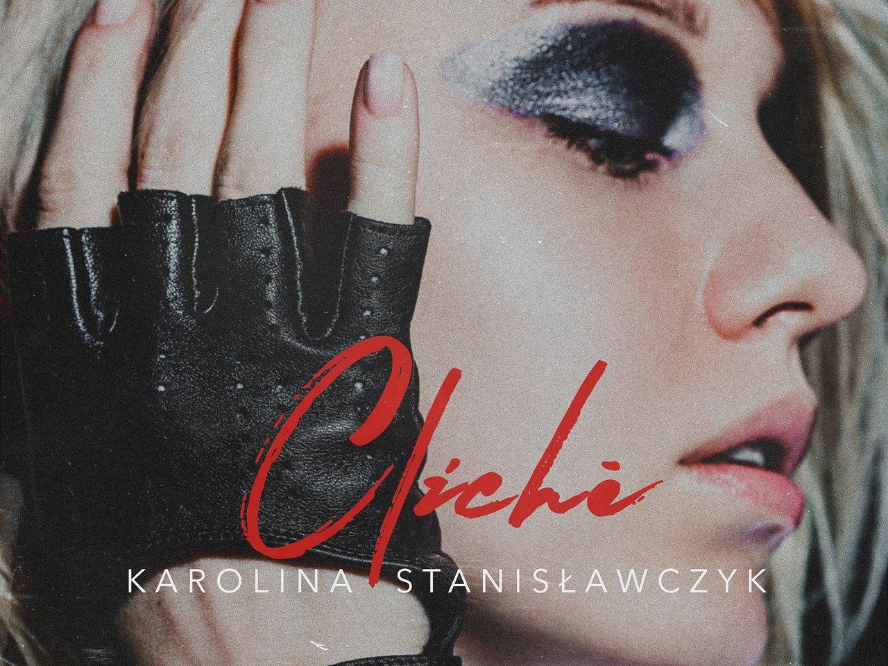 Karolina Stanisławczyk płytą Cliche pokazała nowe spojrzenie na polską muzykę taneczną 