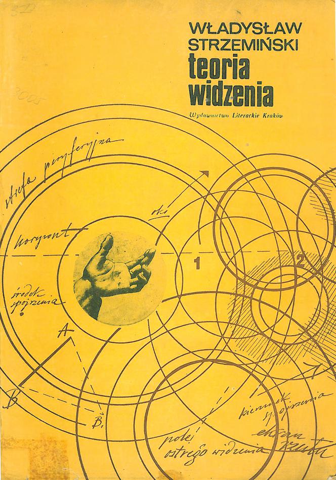 Władysław Strzemiński, Teoria widzenia, Wydawnictwo Literackie 1969 (wyd. drugie wyd. pierwsze - 1958)