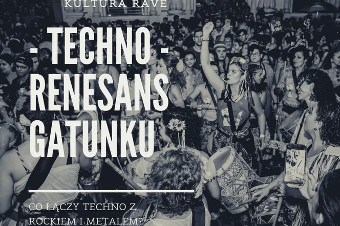 Techno - kultura rave