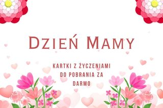 Kartki na Facebooka z okazji Dnia Matki 2025. Darmowe obrazki z wierszykami do pobrania