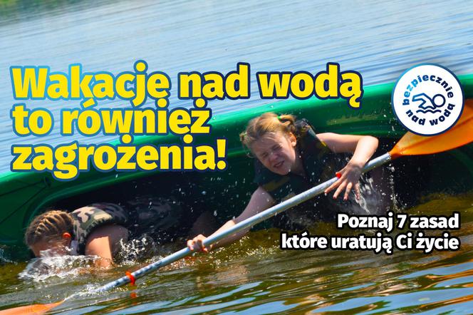 7 Zasad bezpiecznych kąpieli i pływania
