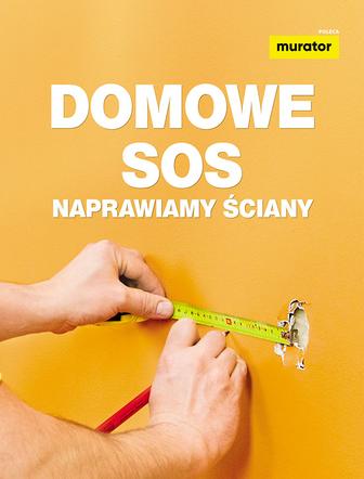 Domowe SOS - naprawiamy ściany