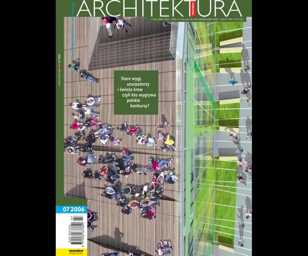 Okładka Miesięcznik Architektura 07/2006