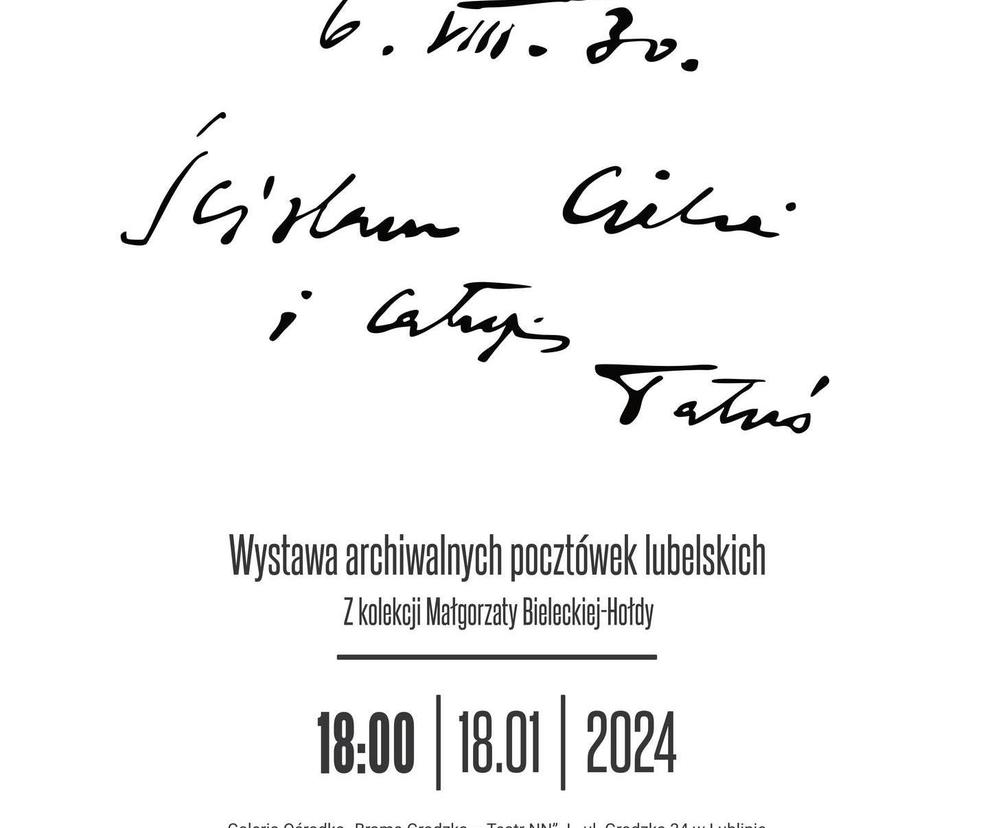 Plakat wystawy archiwalnych pocztówek lubelskich
