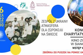 „Atmasfera dla (s)pokoju na świecie”  dla Ukrainy w Sianowie