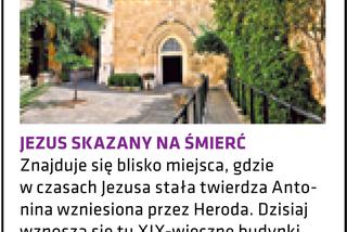 Tędy Jezus szedł na śmierć