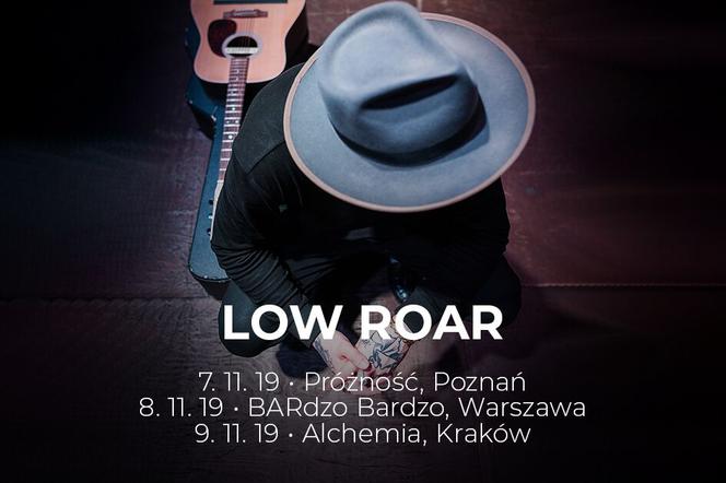 Low Roar - data, miejsce, bilety