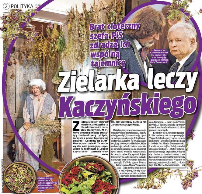 Zioła nie zaszkodzą Kaczyńskiemu