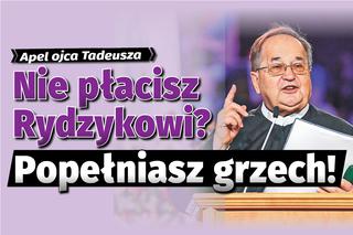 Nie płacisz Rydzykowi, popełniasz grzech. Dyrektor Radia Maryja przestrzega słuchaczy