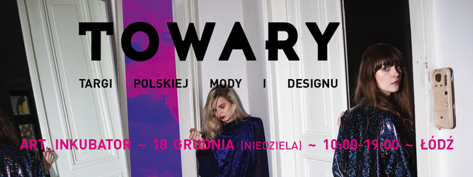 9. Towary - targi polskiej mody i designu