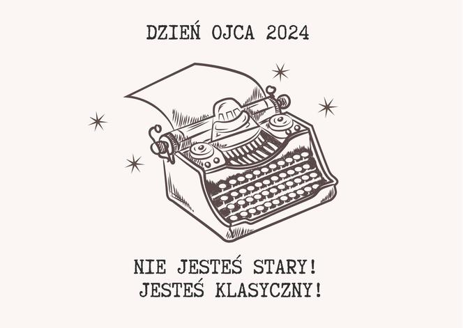 Dzień Ojca 2024. Gotowe kartki online z życzeniami dla taty geeka! 