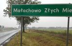 Małachowo Złych Miejsc. Czy to naprawdę... złe miejsce?