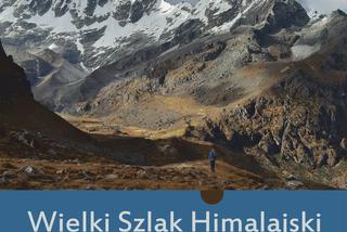Zamość: Palcem po mapie - Wielki Szlak Himalajski