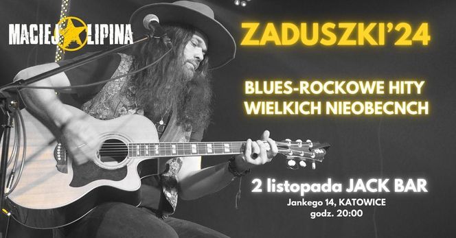 ZADUSZKI Blues-rockowe - sobota 2 listopada