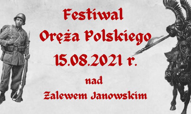 Nad Zalewem Janowskim odbędzie się Festiwal Oręża Polskiego