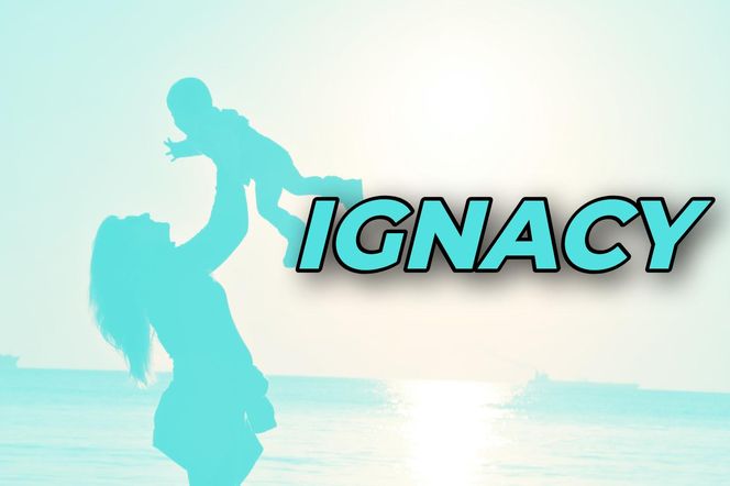 9. Ignacy