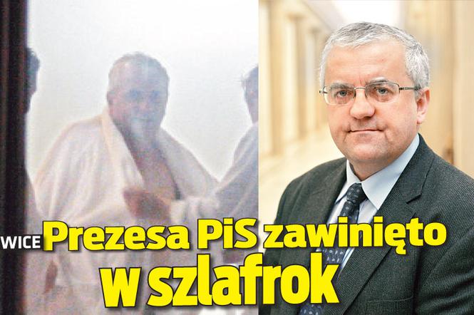 wiceprezesa Pis zawinięto w szlafrok