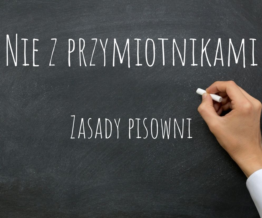 nie z przymiotnikami
