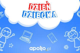 Dzień Dziecka. W Apollo kupisz prezent w PROMOCYJNEJ CENIE