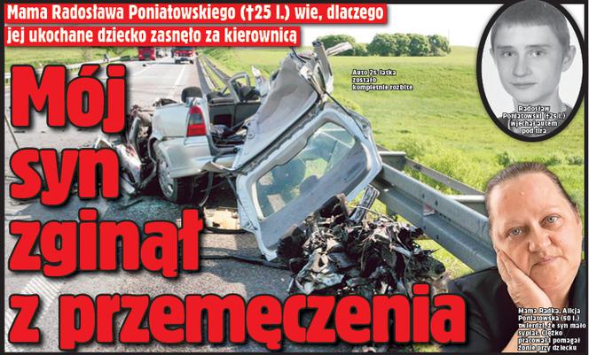 Mój syn zginął z przemęczenia