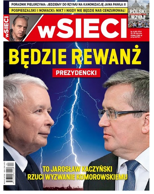 wSieci: Kaczyński vs Komorowski. Będzie rewanż w wyborach prezydenckich w 2015