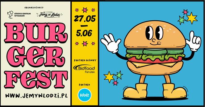 Burger Fest w Łodzi. To będzie wielka uczta ​dla smakoszy burgerów