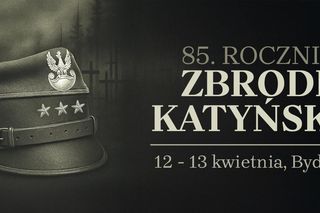 85. rocznica Zbrodni Katyńskiej