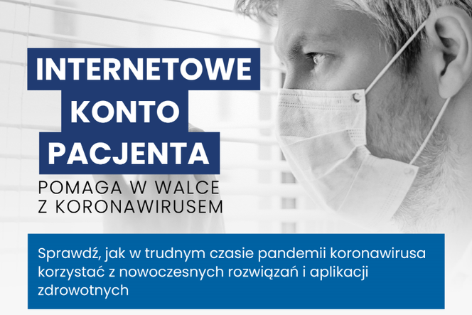 Internetowe Konto Pacjenta pomaga w walce z koronawirusem
