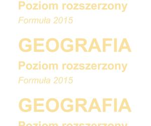 Matura 2024: geografia rozszerzona. ARKUSZ FORMUŁA 2015