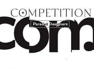 Paradyż Designers: trwa III edycja konkursu dla architektów i młodych adeptów projektowania
