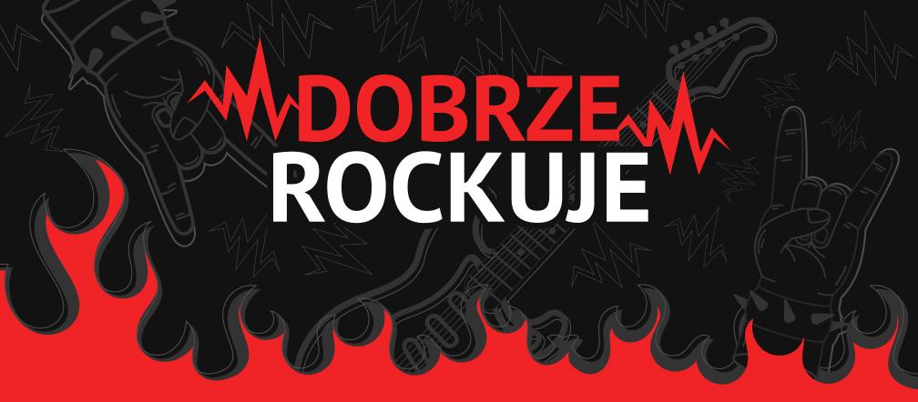 Dobrze rockuje - lepsza jakość