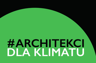 #ArchitekciDlaKlimatu. Inicjatywa Koła Architektury Zrównoważonej SARP