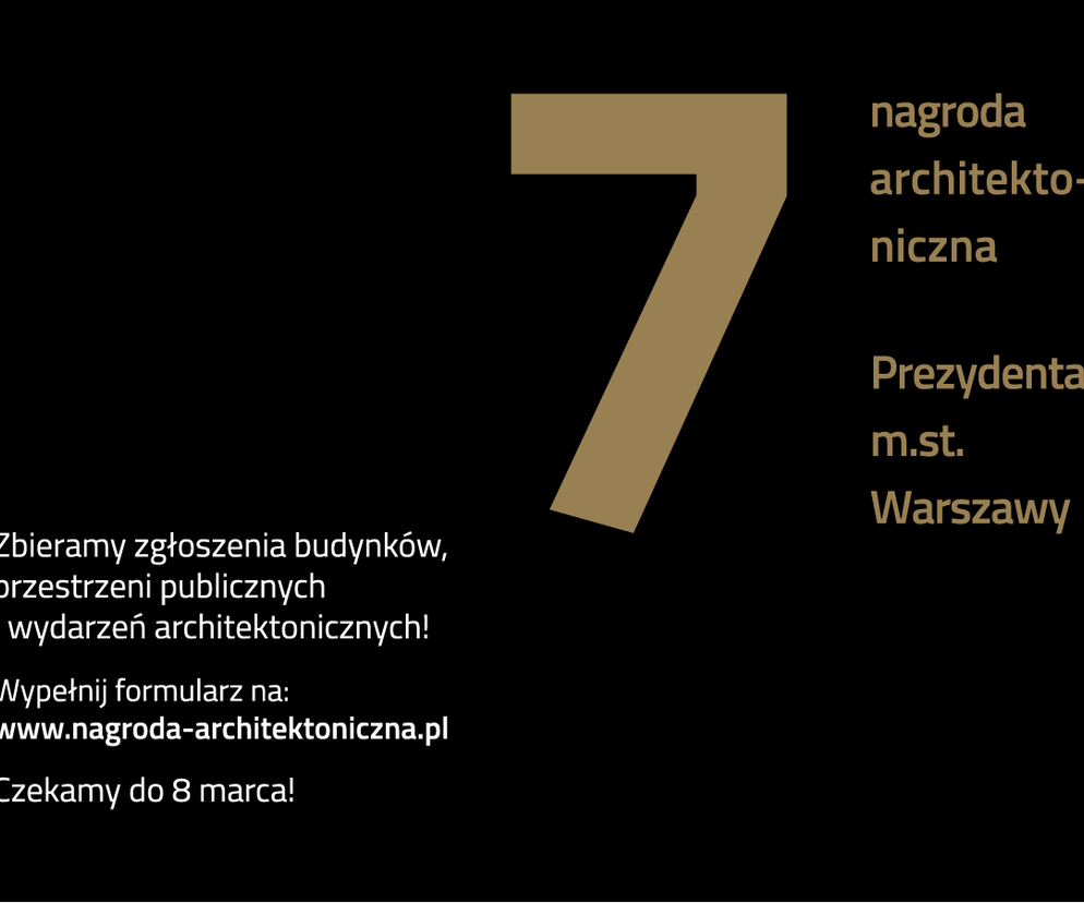 Nagroda Architektoniczna Prezydenta Warszawy 2021 – zgłoś realizację lub wydarzenie!