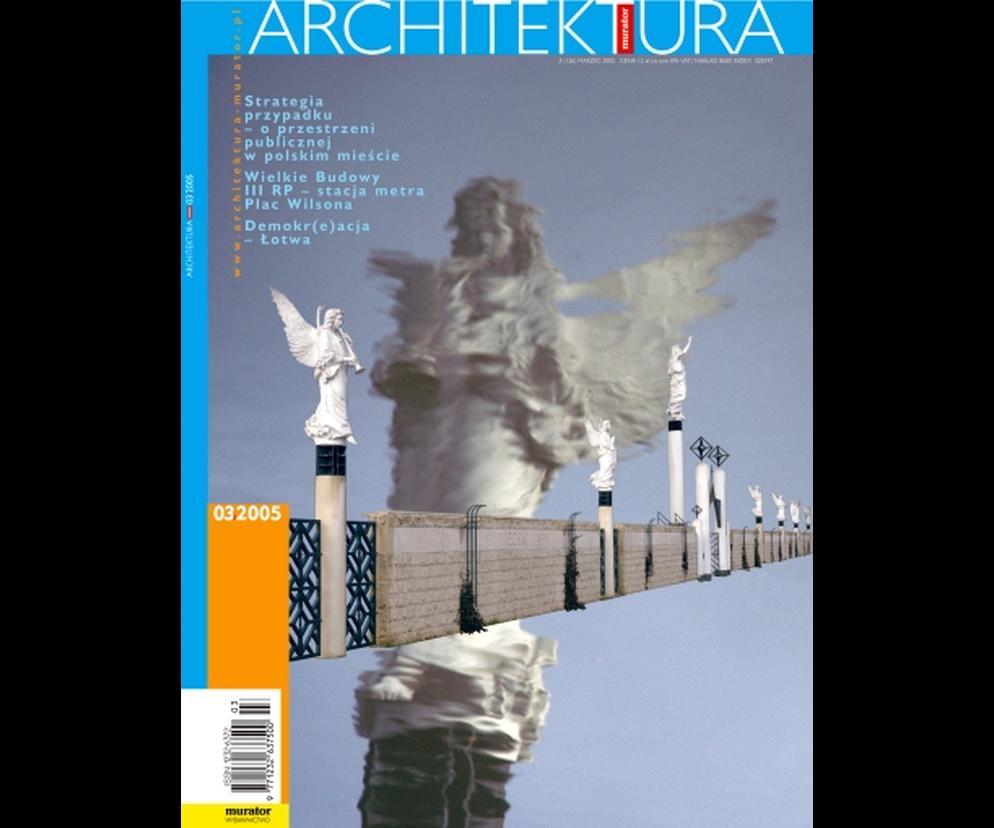 Okładka Miesięcznik Architektura 03/2005