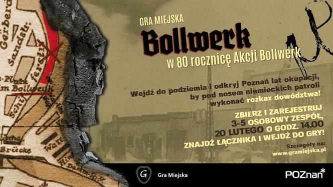 Gra miejska przeniesie poznaniaków w czasie! Akcja Bollwerk już za tydzień!