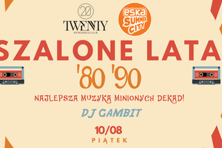 Szalone Lata '80 '90 w Twenty Club